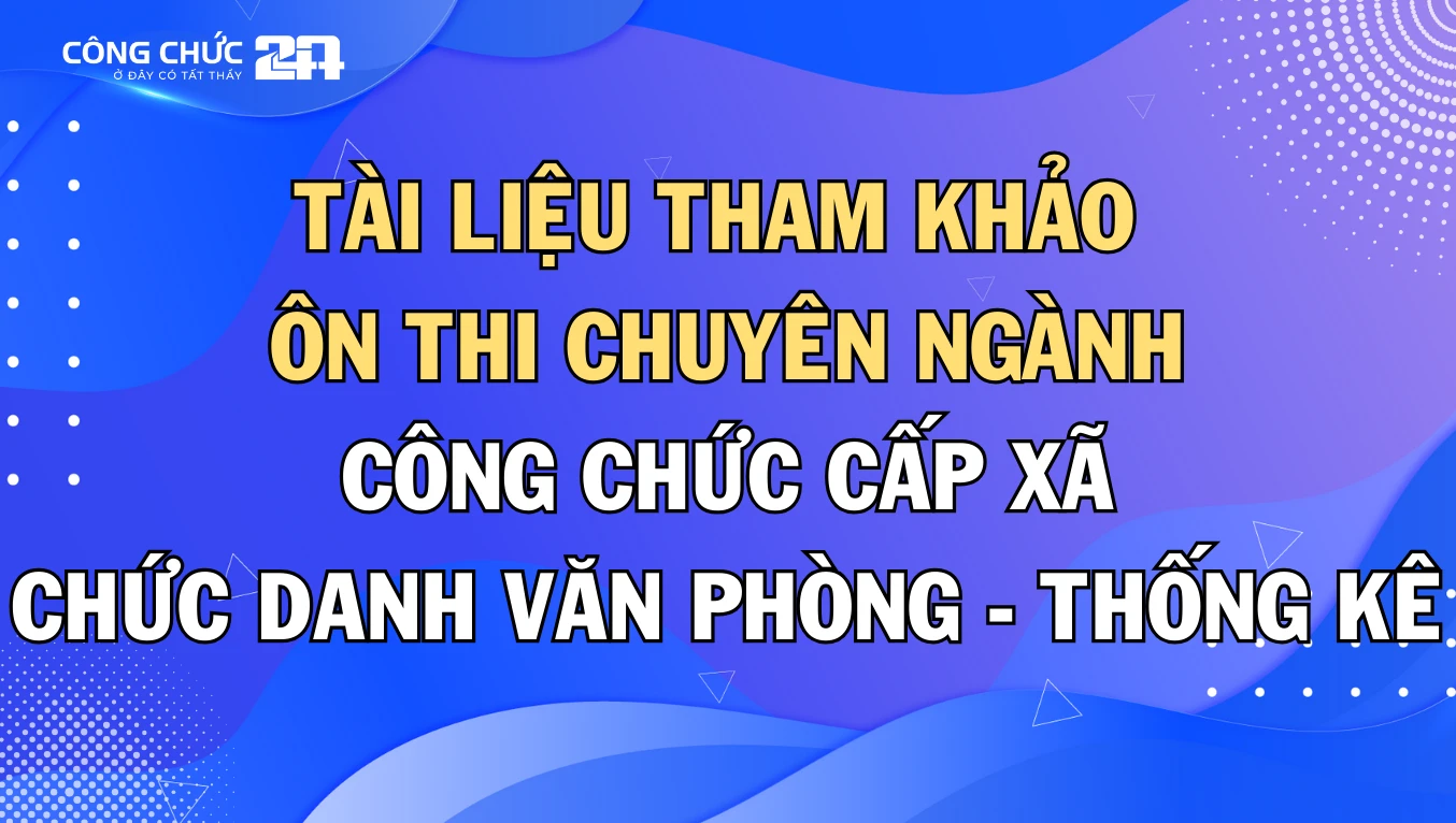 Thumbnail Tài liệu ôn thi môn chuyên ngành công chức cấp xã chức danh Văn phòng - Thống kê  mới nhất 2024